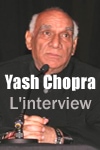 Interview de Yash Chopra