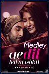 Medley: Ae Dil Hai Mushkil -- «~Jolly Good Bollywood~»