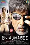 Ek Ajnabee (review)