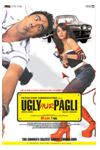 Ugly Aur Pagli