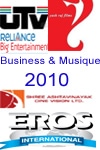 2010 : Business et musique