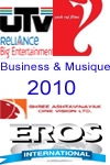 2010 : Business et musique