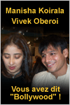Manisha Koirala et Vivek Oberoi - Photos -> suite