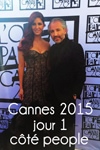 Festival de Cannes 2015 : Jour 1