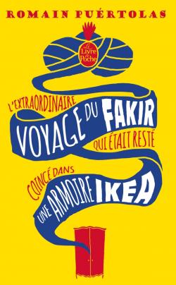 L’Extraordinaire Voyage du fakir qui était resté coincé dans une armoire Ikea 